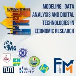 🍁 II INTERNATIONAL AUTUMN SCHOOL: “MODELING, DATA ANALYSIS AND DIGITAL TECHNOLOGIES IN ECONOMIC RESEARCH” 🍁